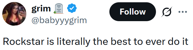 Tweet reading 'Rockstar is literally the best to ever do it'