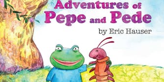 adventures of pepe and pede eric hauser