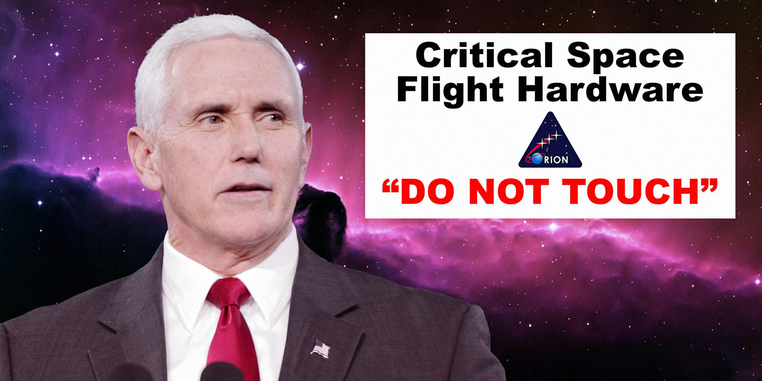 Mike Pence in space with "Critical Space Flight Hardware 'Do Not Touch'" sign