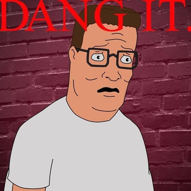 kendrick damn meme hank hill dang it