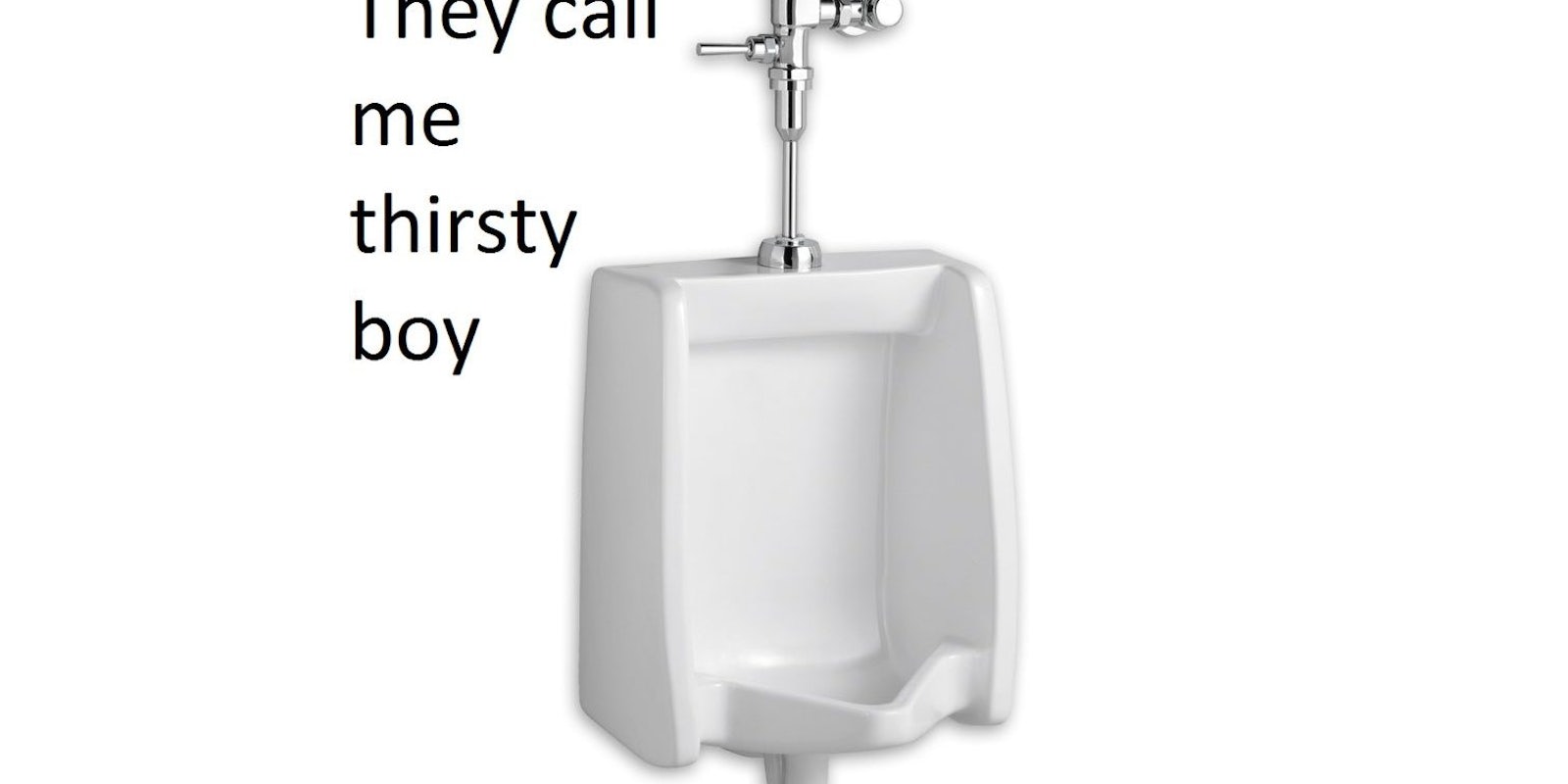 Thirsty boy urinal meme