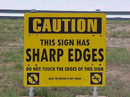 I saw the sign: Redditors collect pictures of funny signs - The Daily Dot I saw the sign: Redditors collect pictures of funny signs - The Daily Dot
