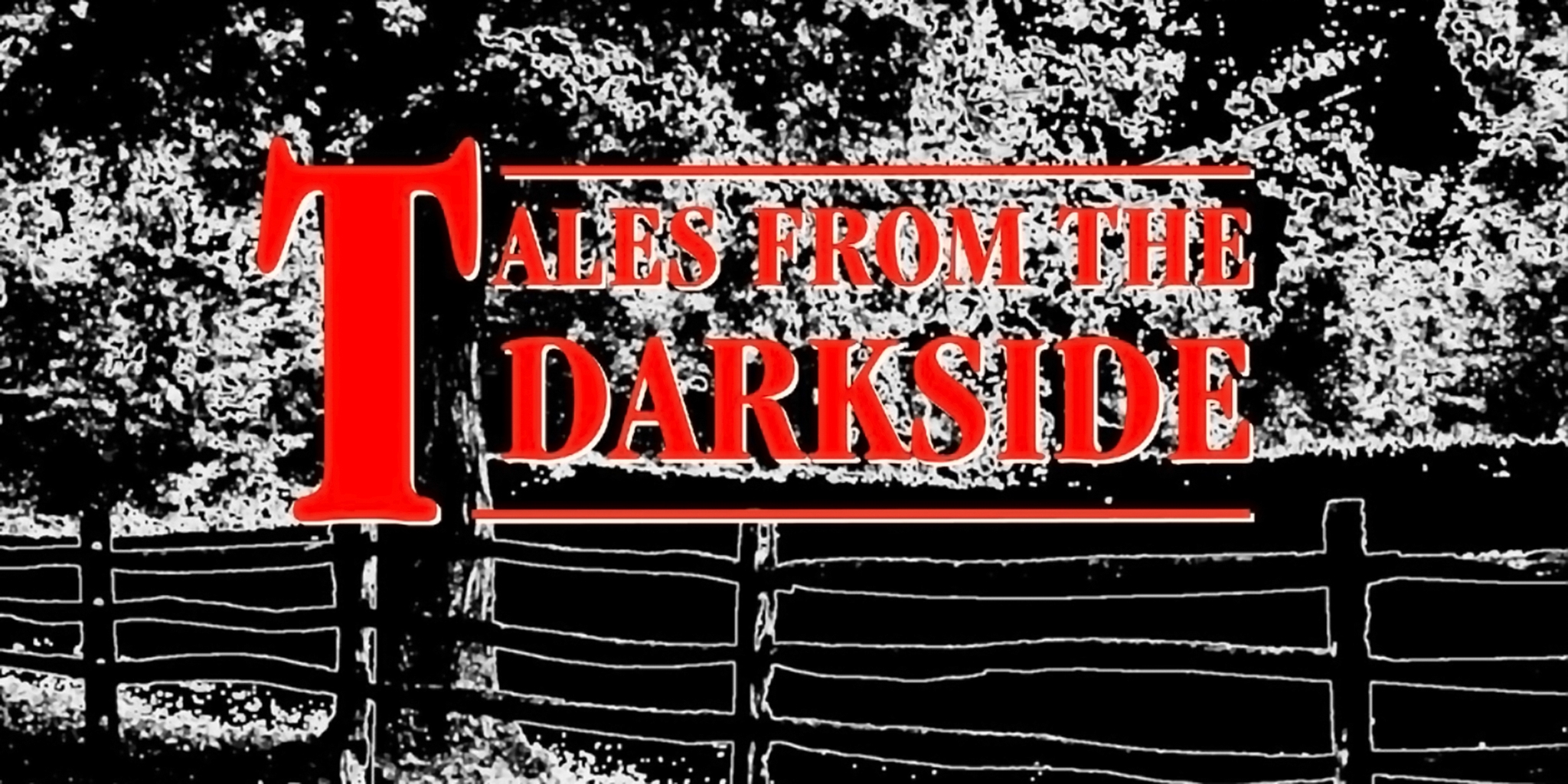 Stream Every Episode of Tales From the Darkside