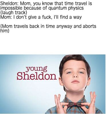 young sheldon abortion meme young sheldon memes