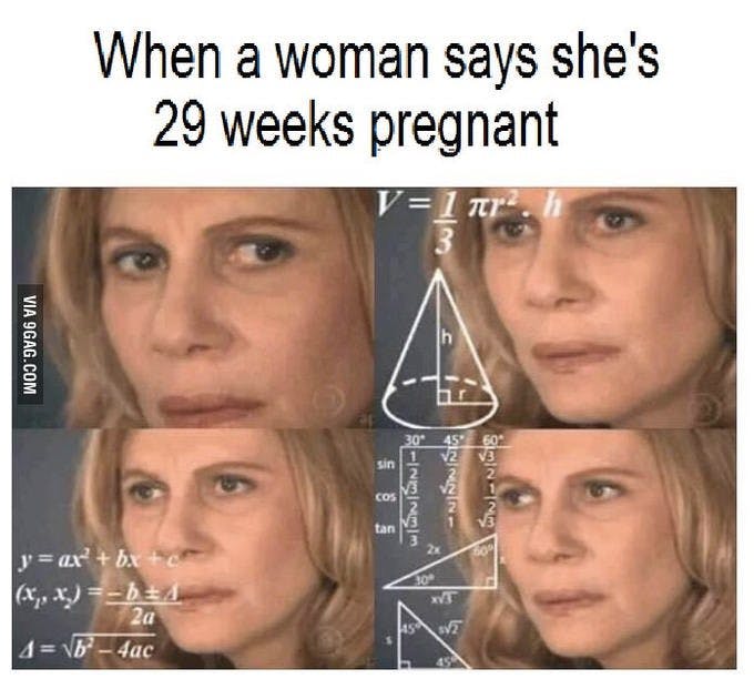 confused math lady 29 weeks pregnant meme