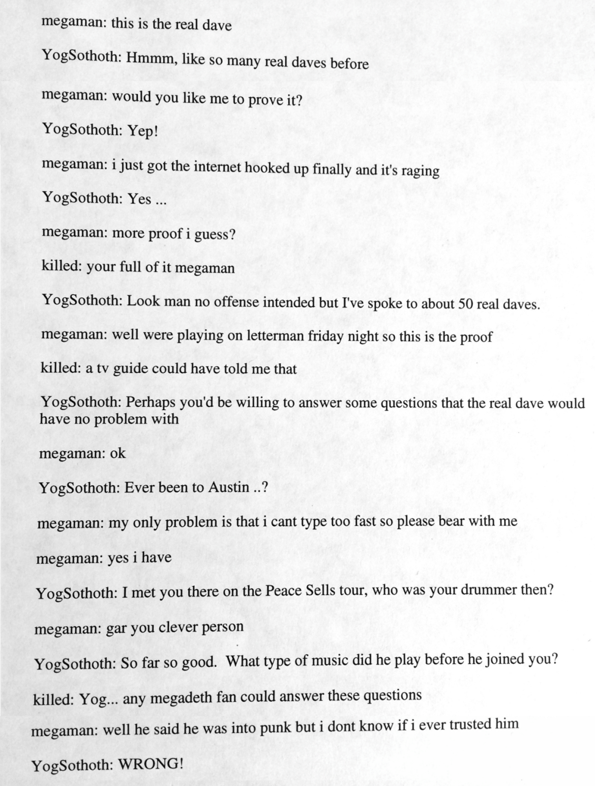 A printed copy of a chatroom transcript