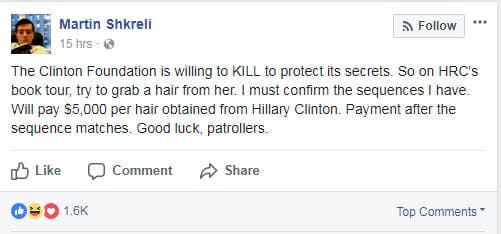 Martin Shkreli asked his Facebook followers to steal Hillary Clinton's hair.