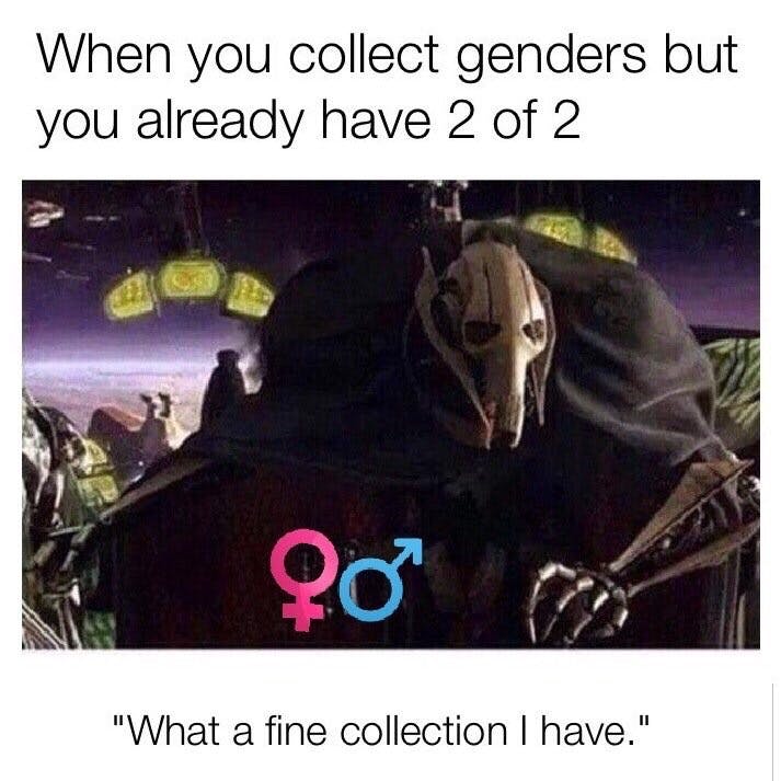 general grievous gender collection meme