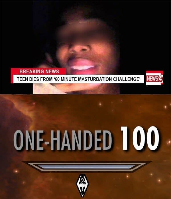 one-handed masturbation meme skyrim