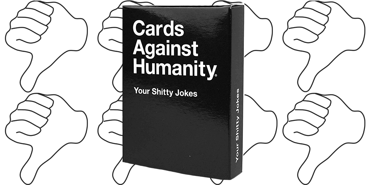 Cards Against Humanity designed a deck that personalizes gameplay