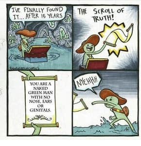 scroll of truth you are a naked green man