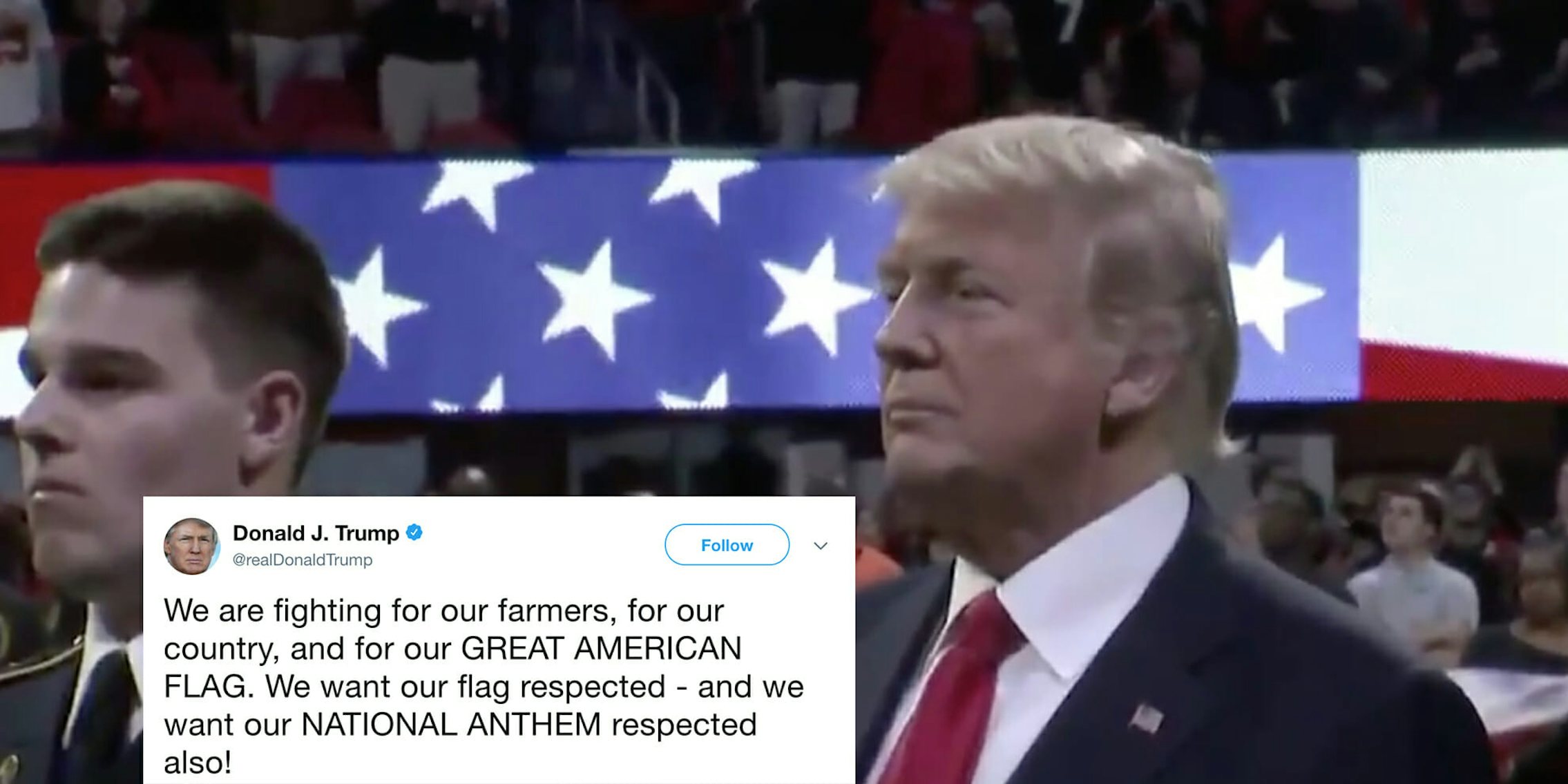 Trump tweets demanding respect for the national anthem and then forgets the lyrics.