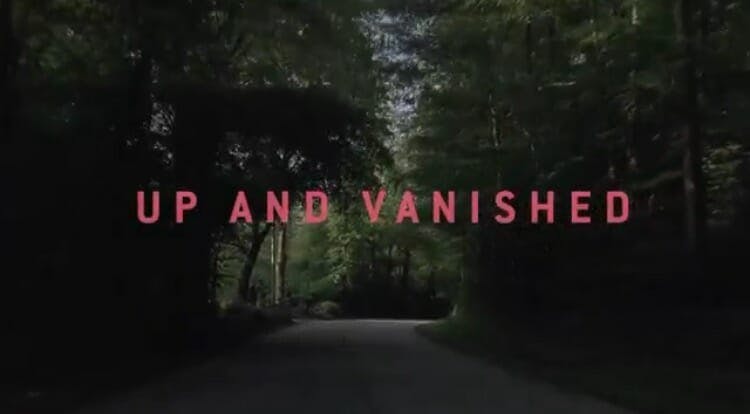 best crime podcasts : up and vanished