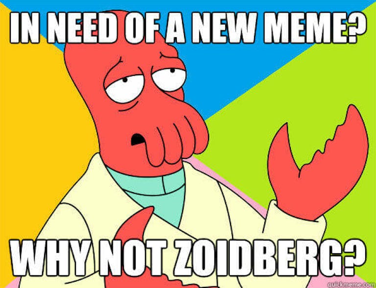 futurama memes : why not zoidberg
