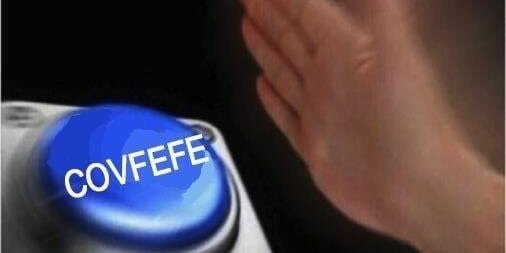 best covfefe memes - blue nut button