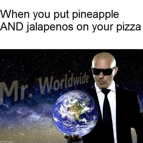 pitbull mr worldwide pineapple and jalapeños