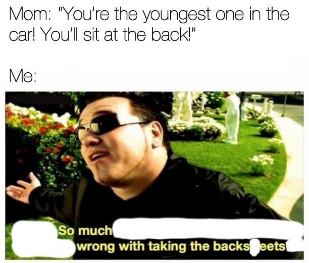 smash mouth backstreets back seat meme