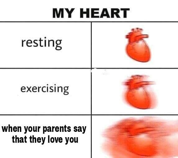 expanding heart meme parents love you