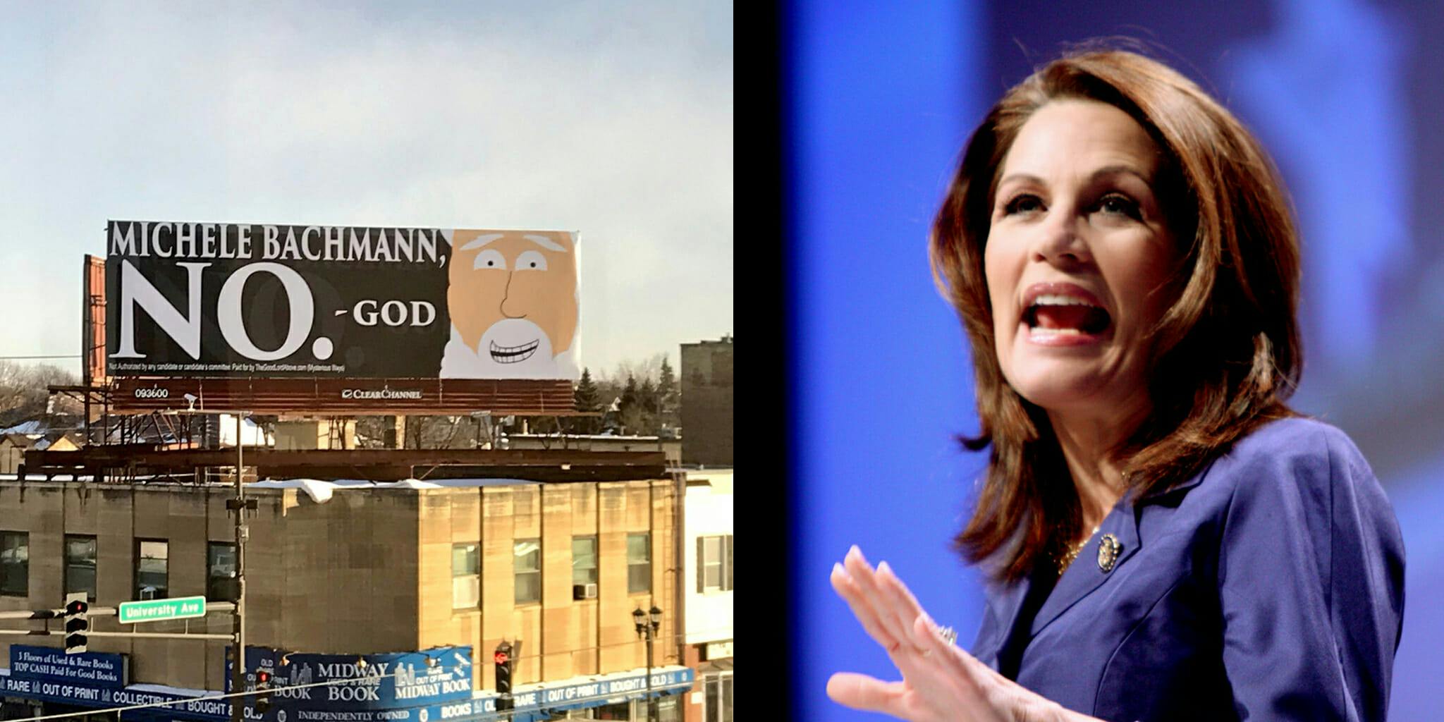 A billboard has popped up in Minnesota depicting 'God' telling former congresswoman Michele Bachmann not to run for Senate later this year.