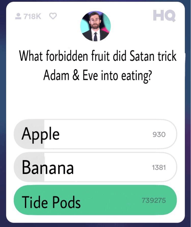 tide pods forbidden fruit hq quiz meme