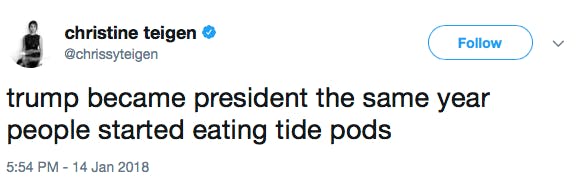 trump became president the same year people started eating tide pods
