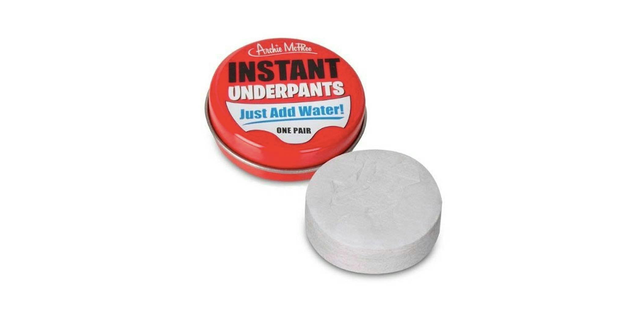 Instant Underpants - Just Add Water!