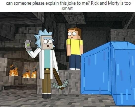 rick and morty fans iq minecraft meme