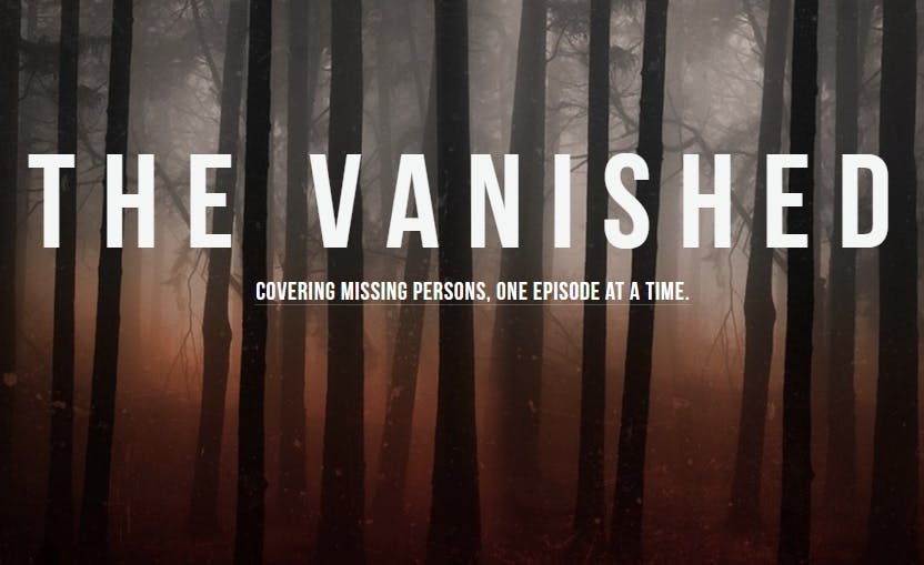 best crime podcasts : the vanished podcasts