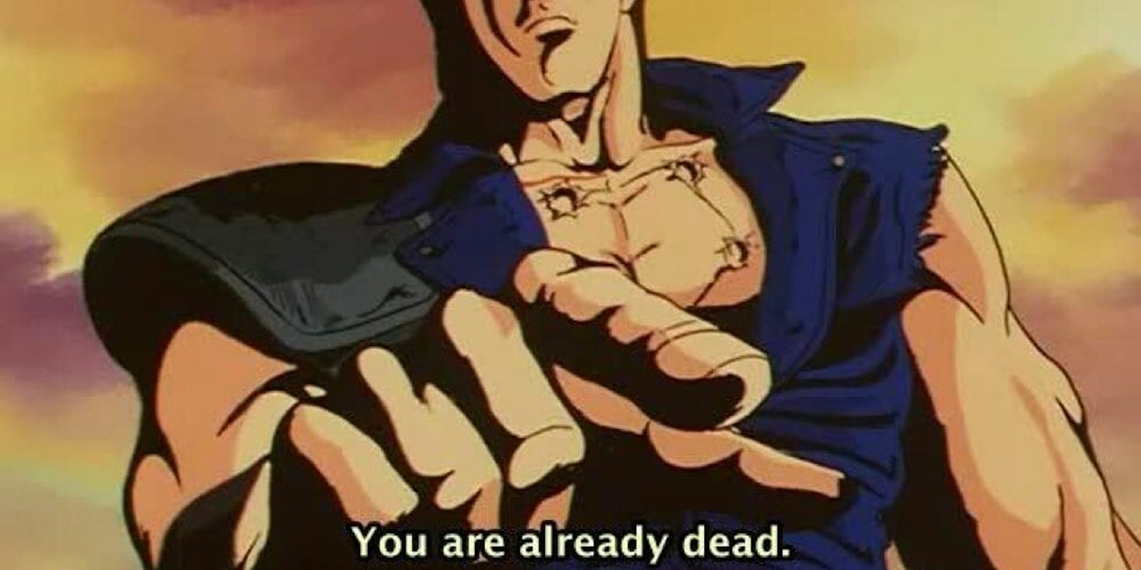 Omae wa Mou Shindeiru (You Are Already Dead) Is a Big Anime Meme