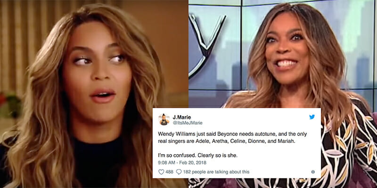 Wendy Williams said on her talk show that Beyoncé, among other artists, 'needs Auto-Tune.'