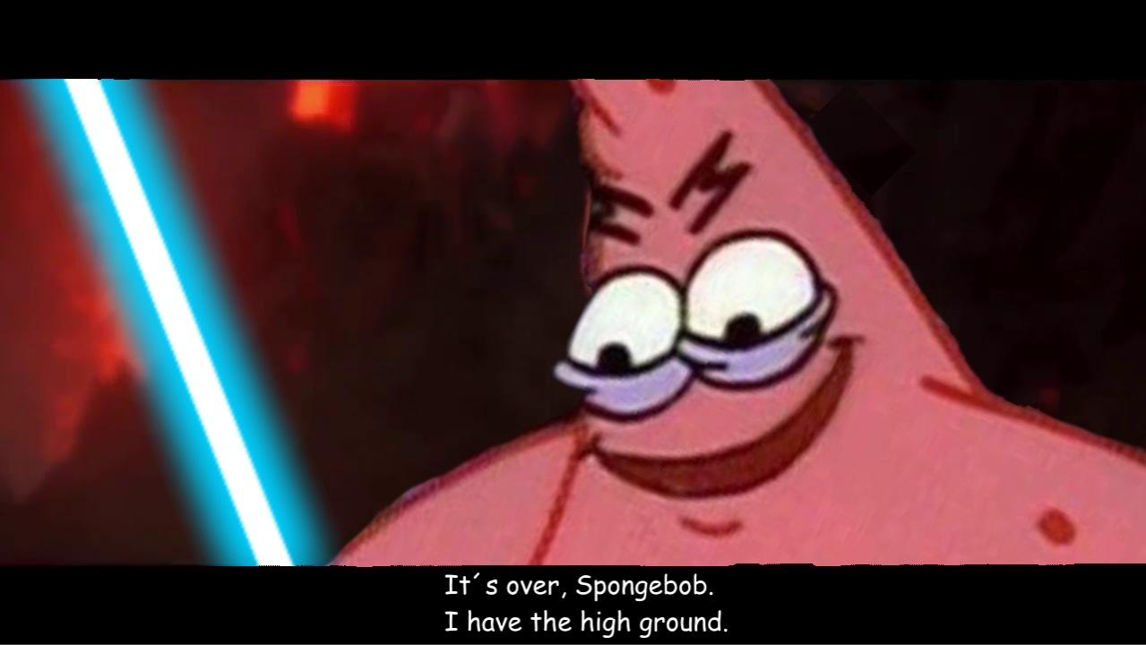 evil patrick spongebob high ground meme