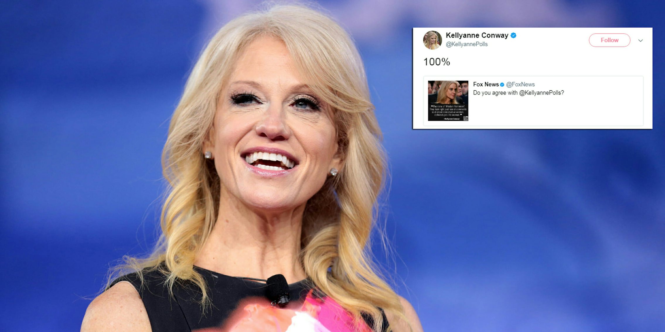Kellyanne Conway 100 Percent Agrees With Kellyanne Conway 8523
