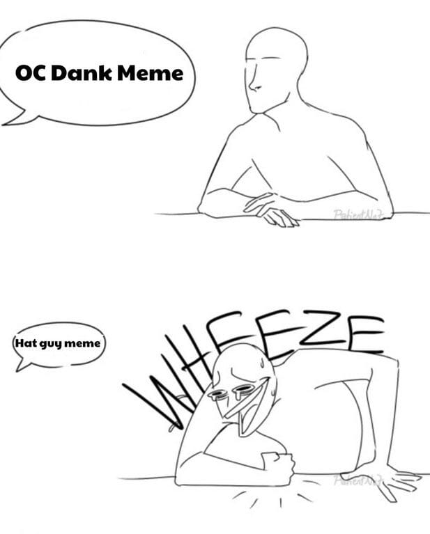 hat guy not funny meta meme wheeze