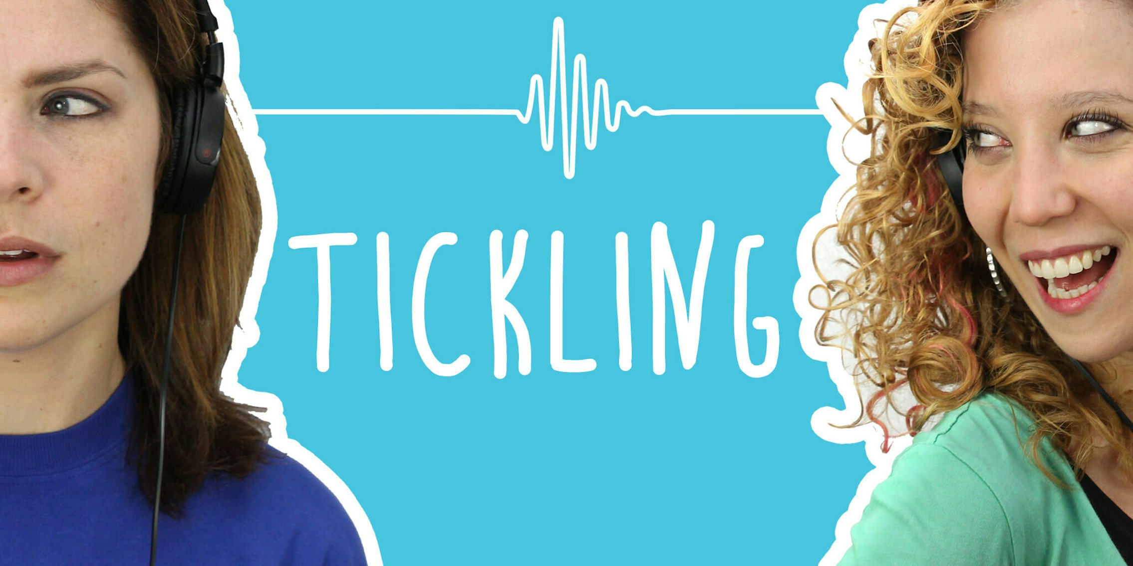 2 Girls 1 Podcast - Tickling