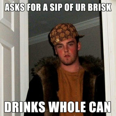 scumbag steve meme brisk