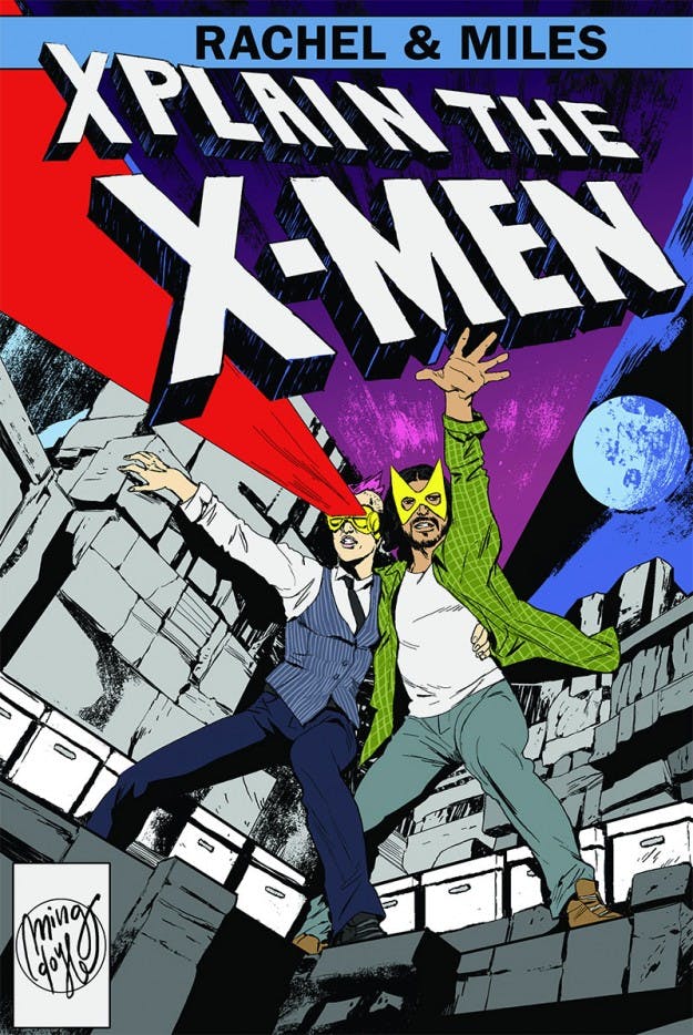 This podcast is the X-Men guide you've always wanted - The Daily Dot