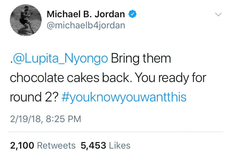 Michael B. Jordan deleted a tweet to Lupita Nyong'o that said 'bring them chocolate cakes back.'