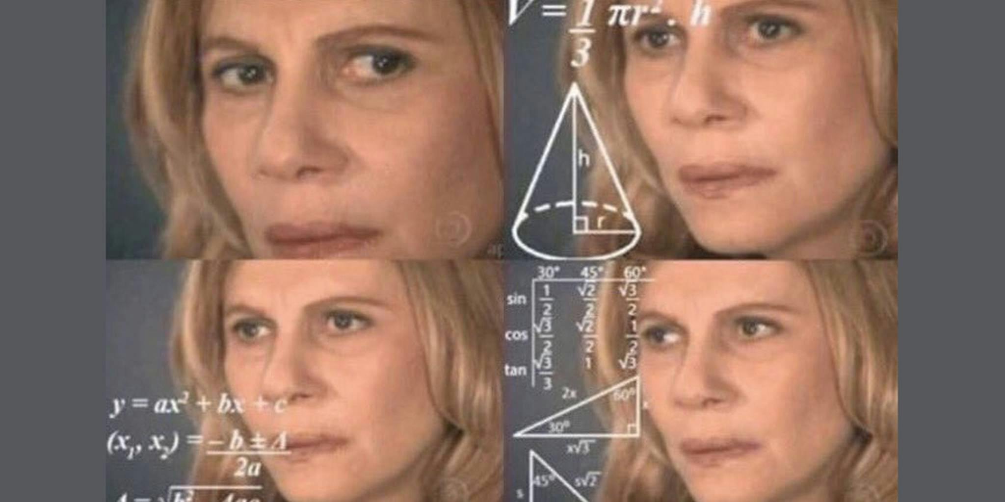 The Confused Math Lady Meme Feels Your Bewilderment