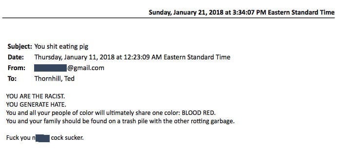 A hateful email sent to Ted Thornhill for his 'White Racism' class he teaches.